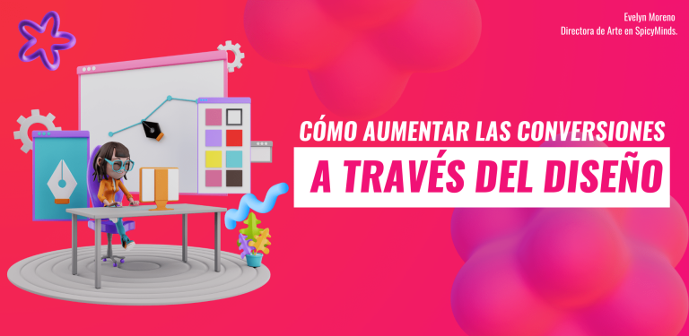 Conoce aqui las últimas tendencias para aumentar conversiones a través del diseño