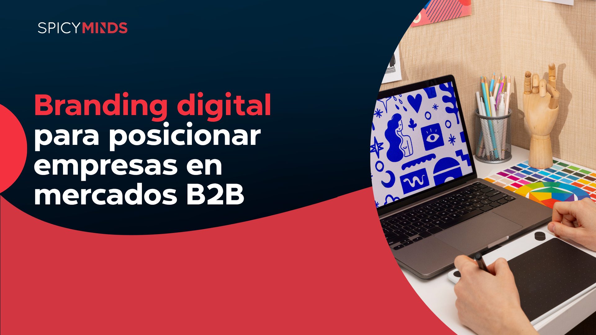 Branding digital para posicionar empresas en mercados B2B