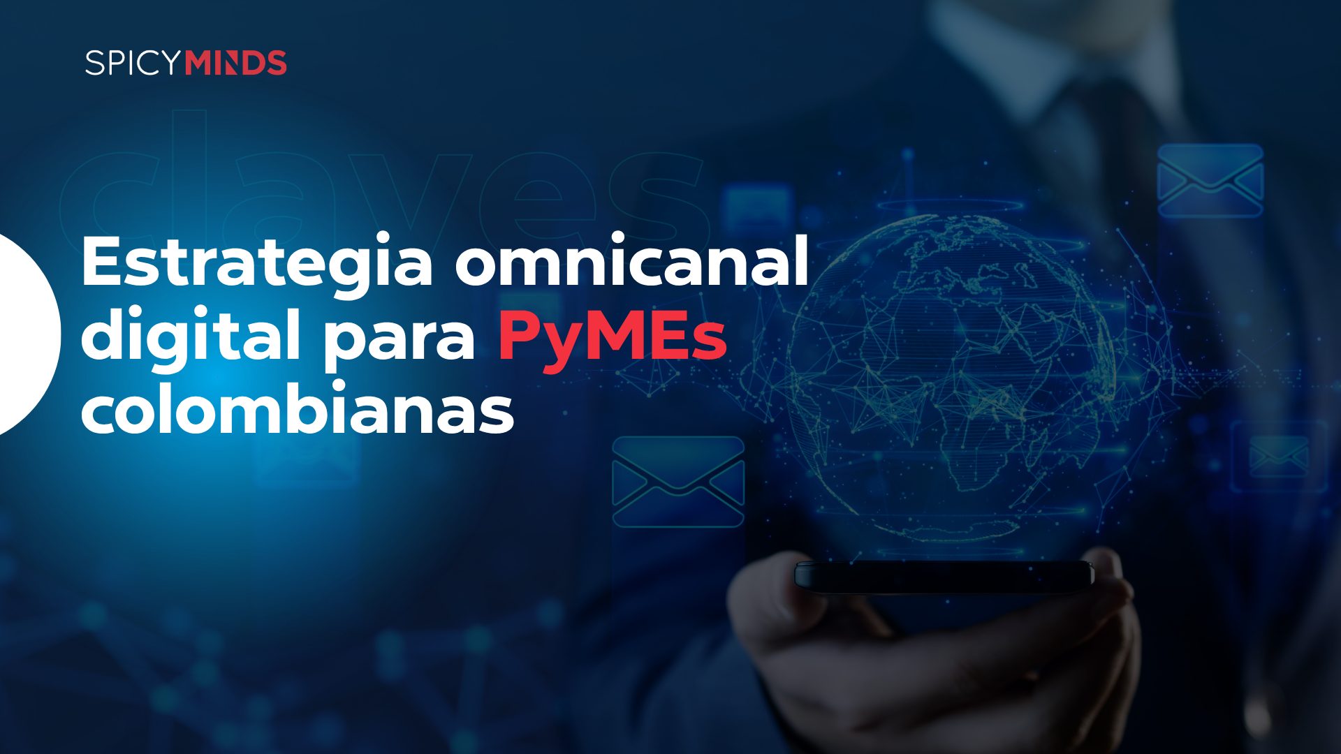 Estrategia omnicanal digital para PyMEs colombianas